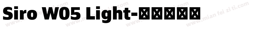 Siro W05 Light字体转换